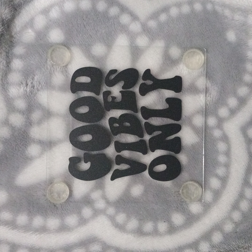 Good Vibes Only Coaster!!